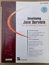 Developing Java Servlets by James Goodwill